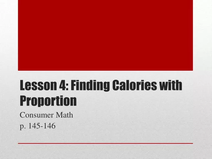 lesson 4 finding calories with proportion