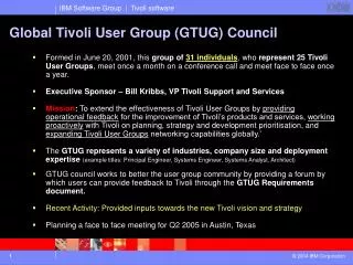 Global Tivoli User Group (GTUG) Council