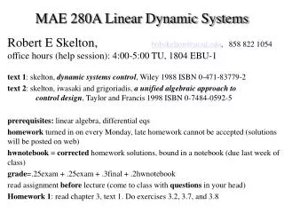 MAE 280A Linear Dynamic Systems