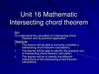 Unit 16 Mathematic Intersecting chord theorem
