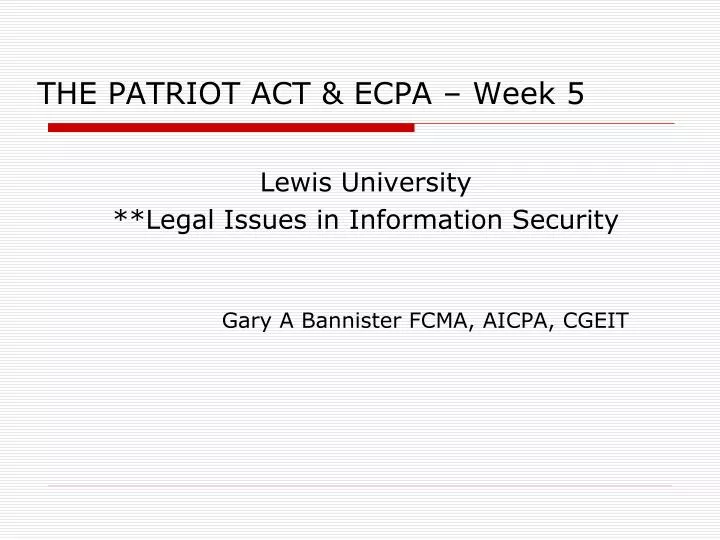 the patriot act ecpa week 5