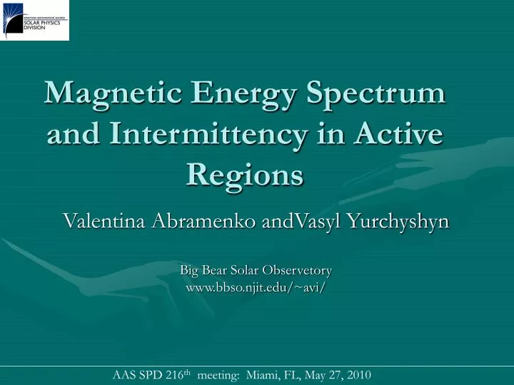 magnetic energy spectrum and intermittency in active regions