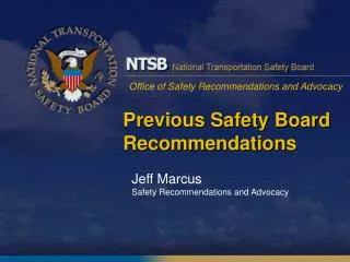 Previous Safety Board Recommendations