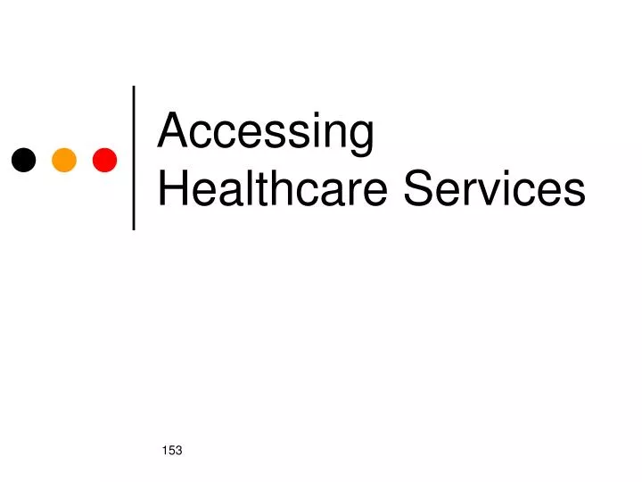 accessing healthcare services