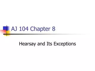 AJ 104 Chapter 8