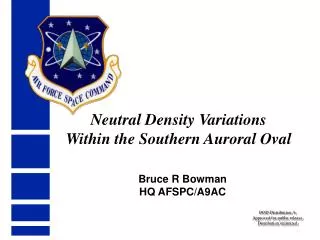 Neutral Density Variations Within the Southern Auroral Oval