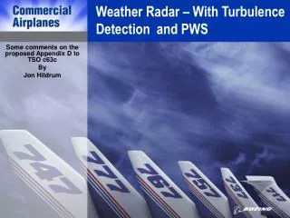 Weather Radar – With Turbulence Detection and PWS