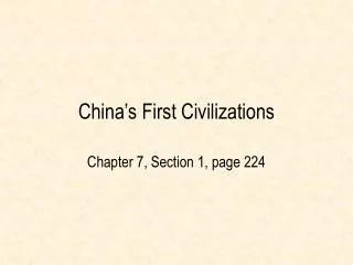 China’s First Civilizations