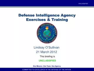 Defense Intelligence Agency Exercises &amp; Training