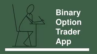 Binary Option Trader App