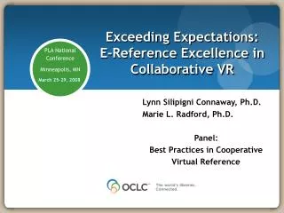 Exceeding Expectations: E-Reference Excellence in Collaborative VR
