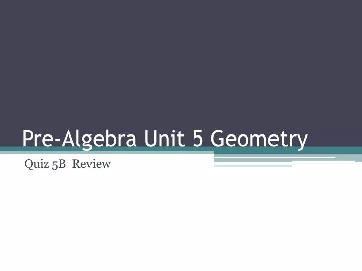 pre algebra unit 5 geometry