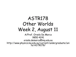 ASTR178 Other Worlds Week 2, August 11
