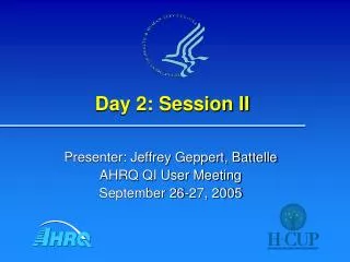 Day 2: Session II