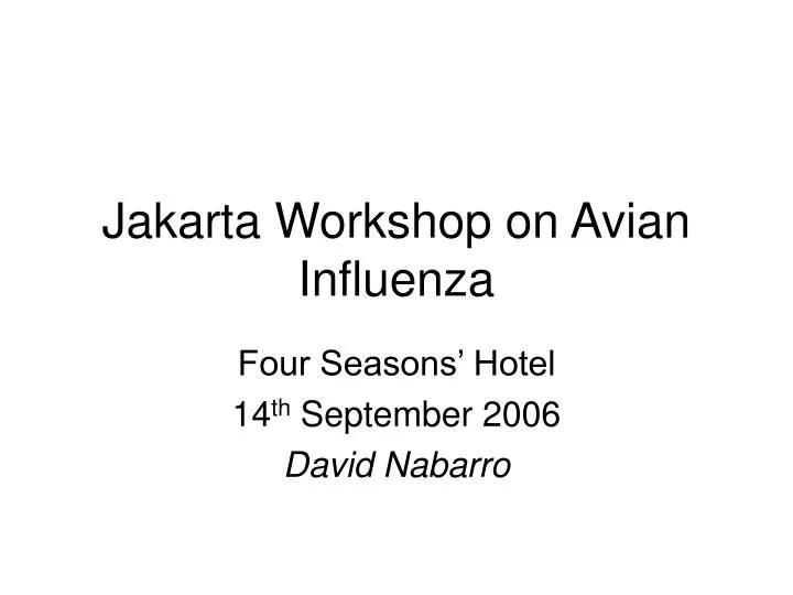 jakarta workshop on avian influenza