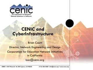 CENIC and CyberInfrastructure