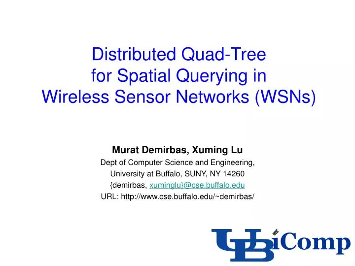distributed quad tree for spatial querying in wireless sensor networks wsns