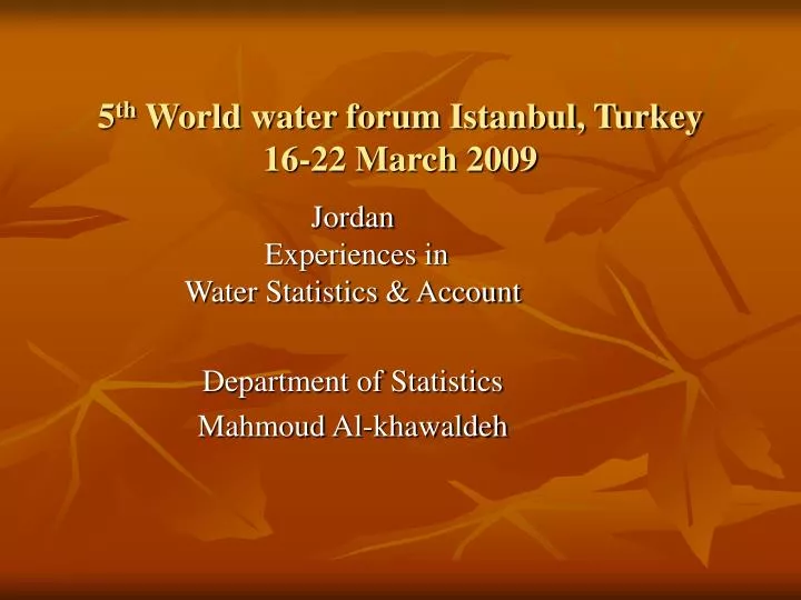 5 th world water forum istanbul turkey 16 22 march 2009