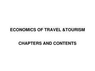 ECONOMICS OF TRAVEL &amp;TOURISM