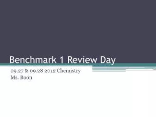 Benchmark 1 Review Day