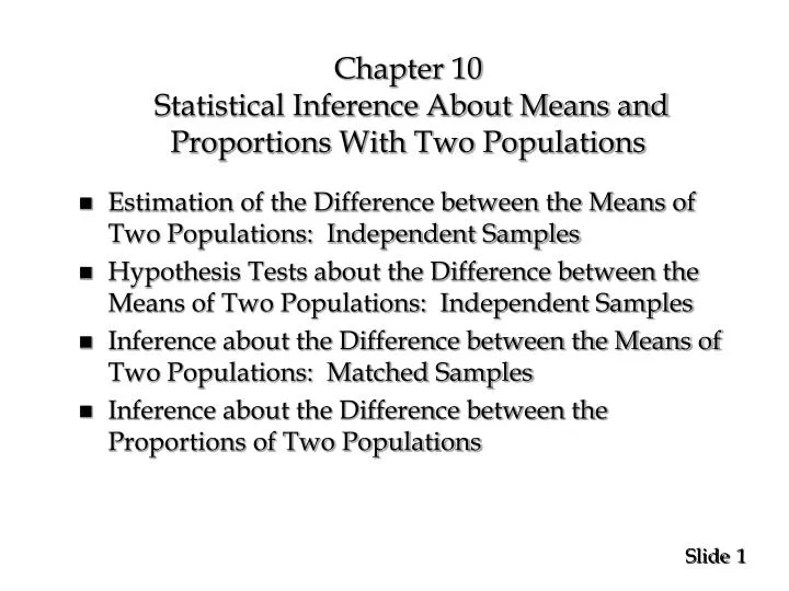 chapter 10 statistical inference about means and proportions with two populations