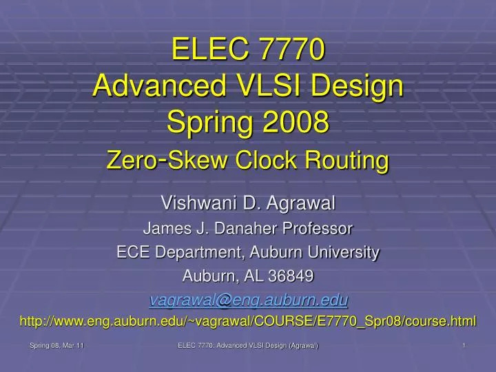 elec 7770 advanced vlsi design spring 2008 zero skew clock routing