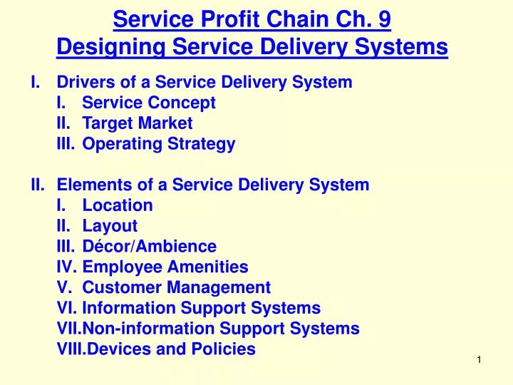 service profit chain ch 9 designing service delivery systems