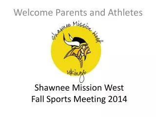 Shawnee Mission West Fall Sports Meeting 2014