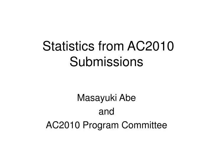 statistics from ac2010 submissions