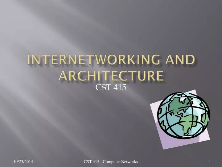 internetworking and architecture