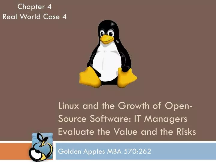linux and the growth of open source software it managers evaluate the value and the risks