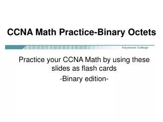 CCNA Math Practice-Binary Octets