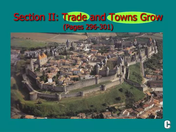 section ii trade and towns grow pages 296 301