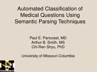 Automated Classification of Medical Questions Using Semantic Parsing Techniques
