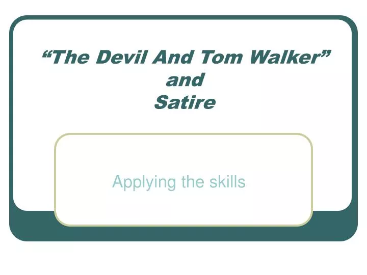 the devil and tom walker and satire