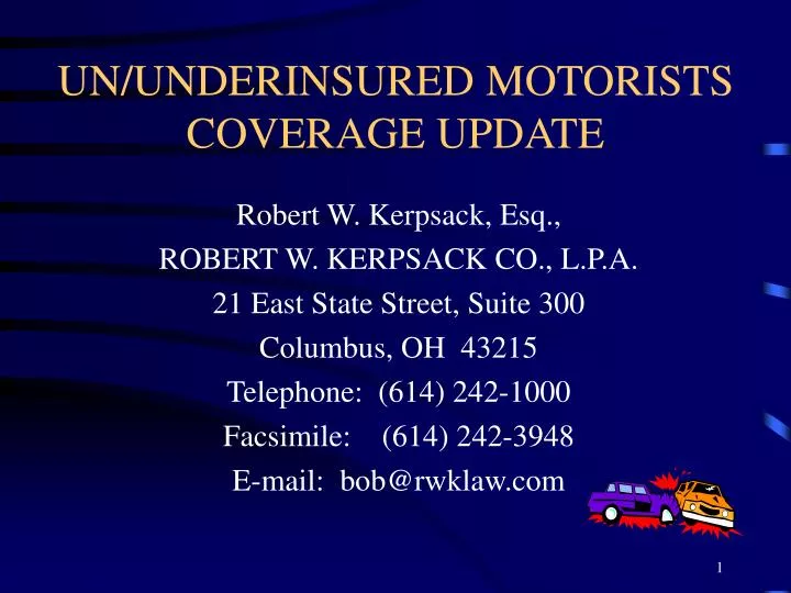 un underinsured motorists coverage update