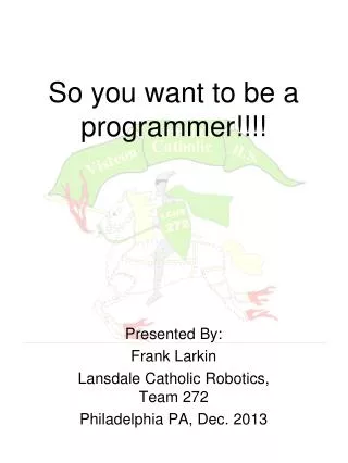 So you want to be a programmer!!!!
