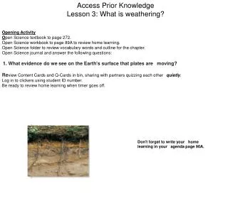 Access Prior Knowledge Lesson 3: What is weathering?
