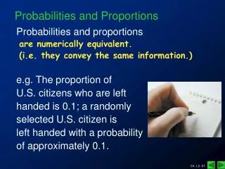 Probabilities and Proportions