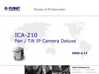 ICA-210 Pan / Tilt IP Camera Deluxe