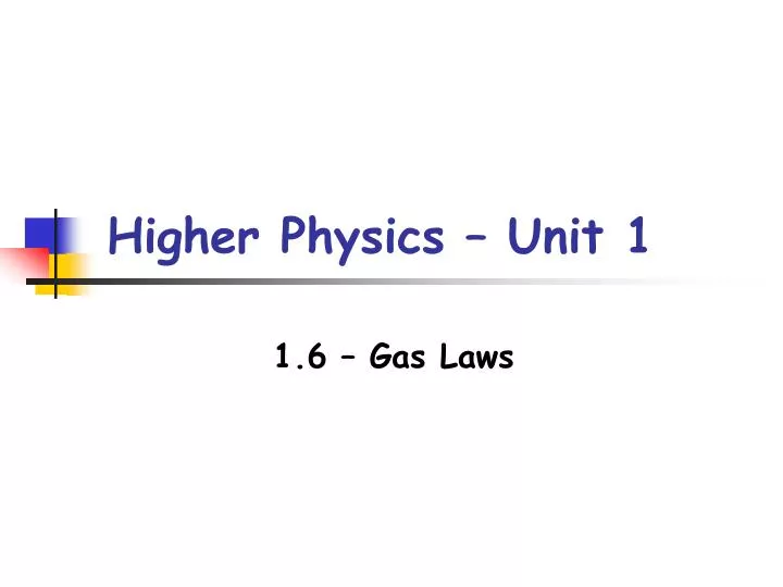 higher physics unit 1