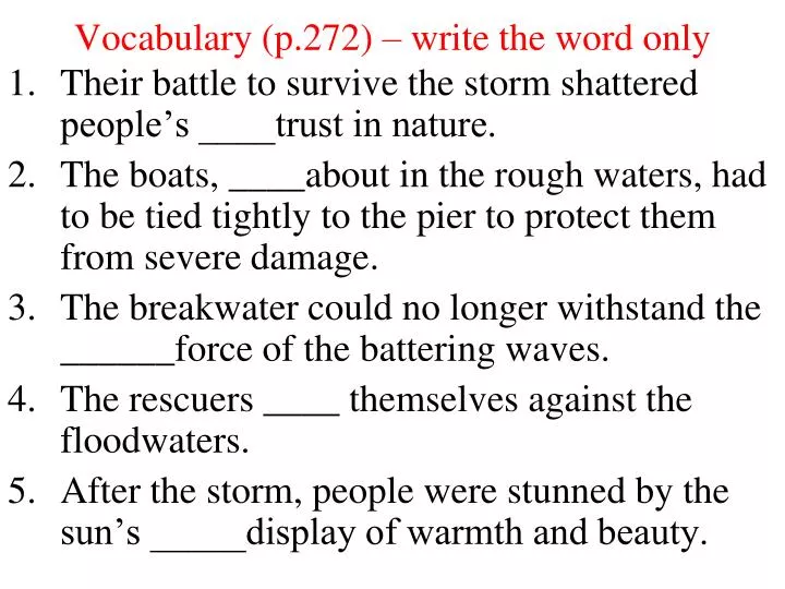 vocabulary p 272 write the word only
