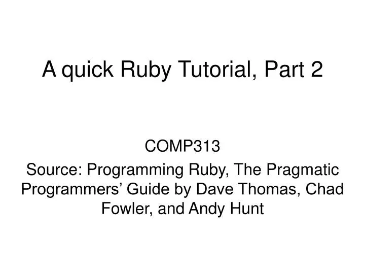 a quick ruby tutorial part 2