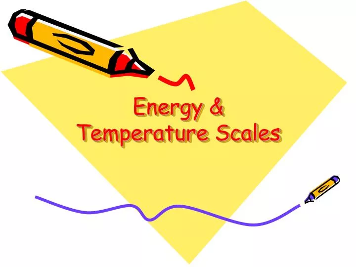 energy temperature scales