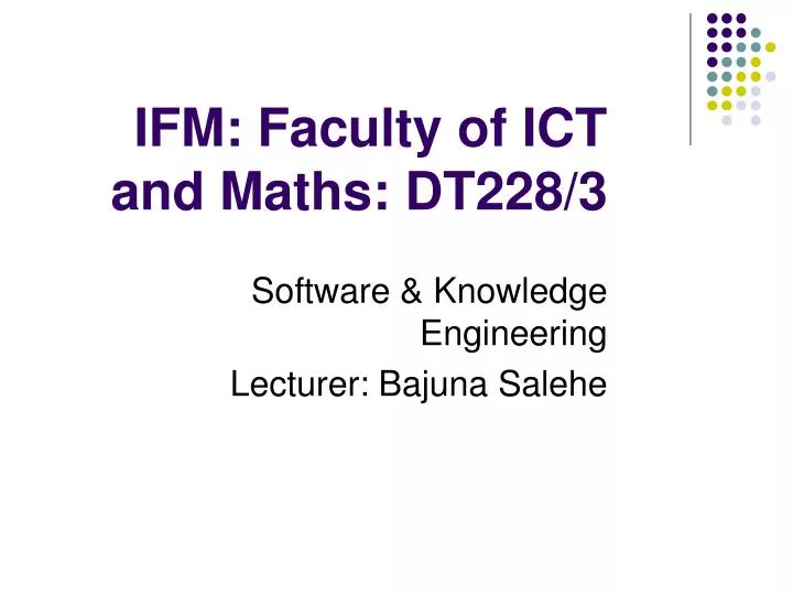 ifm faculty of ict and maths dt22 8 3