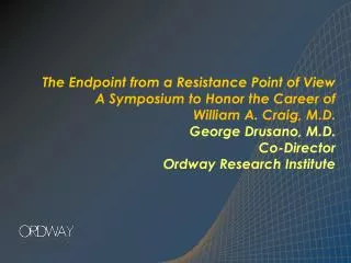 The Endpoint from a Resistance Point of View A Symposium to Honor the Career of