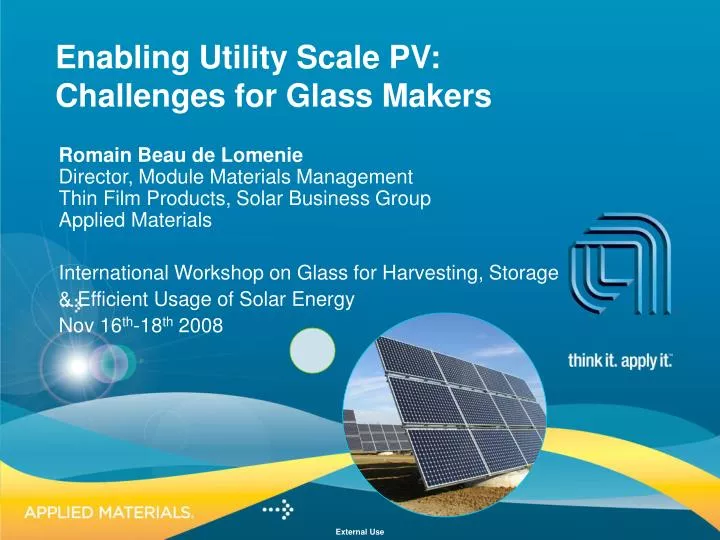 enabling utility scale pv challenges for glass makers