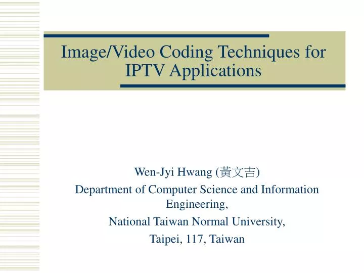 image video coding techniques for iptv applications