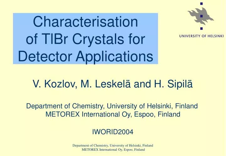 characterisation of tlbr crystals for detector applications