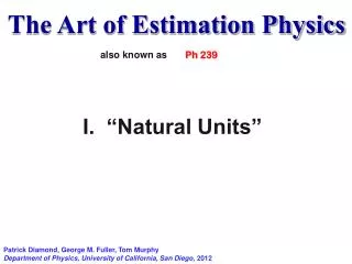 The Art of Estimation Physics